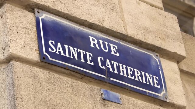 Rue Sainte-Catherine street sign name in Bordeaux, France