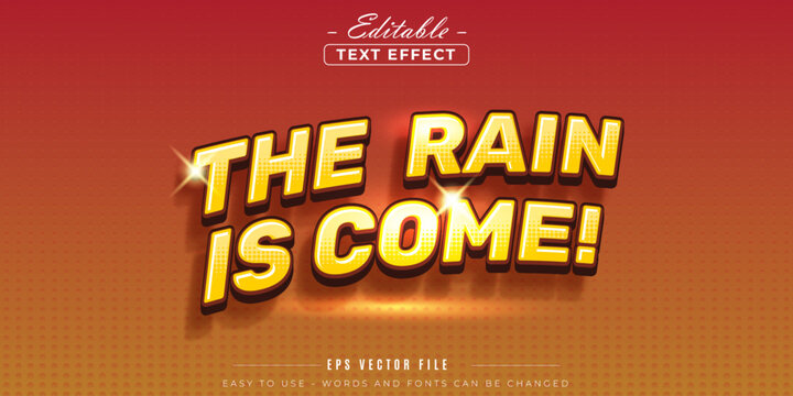 The rain is come editable text effect.