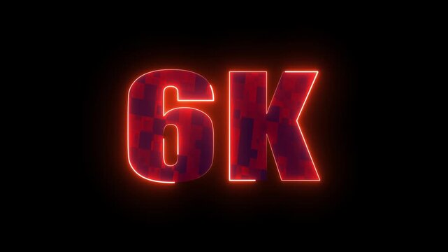 6k glowing neon red number design, futuristic typography for digital subscribers milestone, online celebration and social media achievement concept