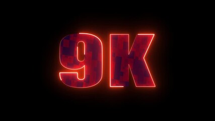 9k glowing neon red number, futuristic digital typography design for milestone celebration, online subscribers and social media growth concept