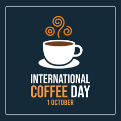 Celebrating international coffee day with a steaming cup of coffee on a dark blue background