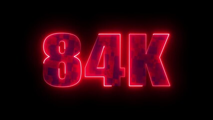 84k glowing neon red typography, futuristic milestone number design for online subscribers celebration, digital growth and social media community success - Powered by Adobe