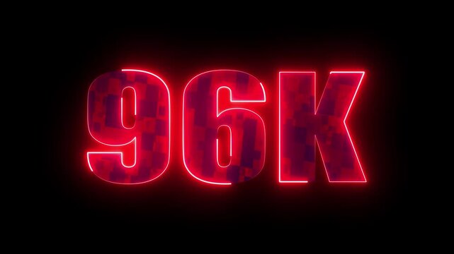 96k glowing neon red typography, futuristic milestone number design for subscribers celebration, online social media growth and digital achievement