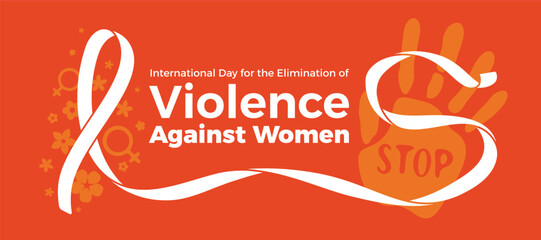 International Day for the Elimination of Violence Against Women - White ribbon roll waving on flower and hand stop sign on orange background vector design
