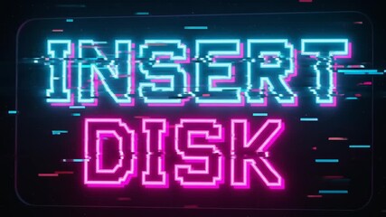 Neon pixelated 'INSERT DISK' text with a retro glitch effect on a dark background, evoking vintage arcade games. - Powered by Adobe
