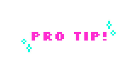 Obraz premium Pro tip pink pixel art social media slang word. Professional expert advice. Useful hint. Helpful tutorial. Solving problem. Retro video game 8 bit typography with kawaii sparkles. Silkscreen font used