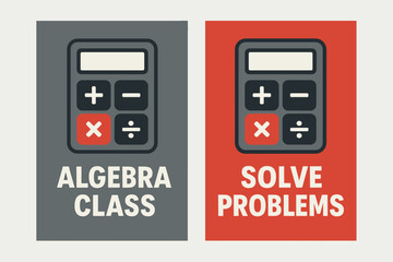 Two vertical A6 banners flat vector design grey and red backgrounds calculator with math symbols algebra theme first banner with text Algebra Class second banner with text Solve Problems.
