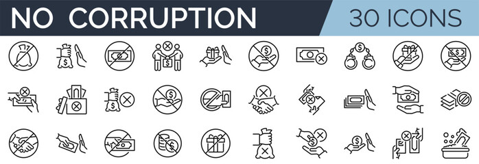 Set of 30 outline icons related to no corruption. Linear icon collection. Editable stroke. Vector illustration