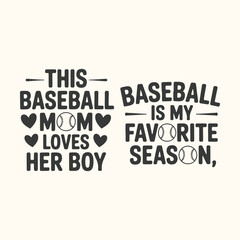 Obraz premium Vector art of this baseball mom loves her boy, baseball is my favorite season