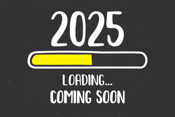 Doodle Download bar. 2025 year loading, coming soon - text. Horizontal poster template for web or print. Black background. Printable funny card.