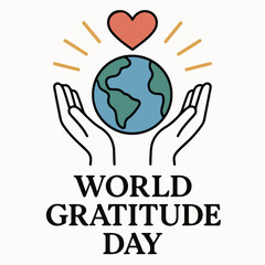 World Gratitude Day | Global Appreciation Celebration Illustration .