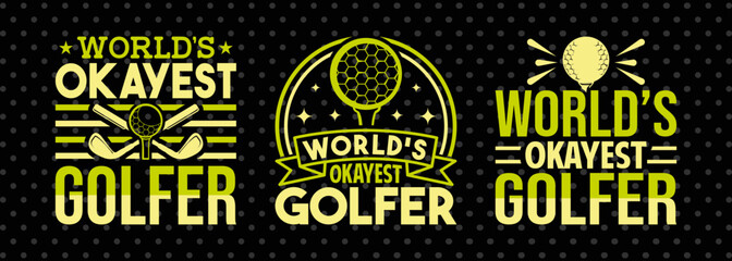 World's Okayest Golfer SVG | Sports Golf T-Shirt Design Bundle for Enthusiasts