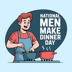Celebrate National Men Make Dinner Day by recognizing men who step up to cook dinner, creating flavorful dishes that make mealtime special and memorable.
