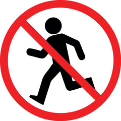 No walk icon access for pedestrians prohibition sign vector 