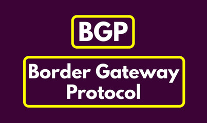 BGP, Border Gateway Protocol