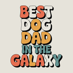 Retro groovy typography dog dad best