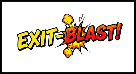 Comic Book Exit Blast Pop Art Illustration