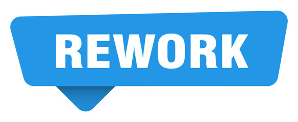 rework sticker. rework blue sign isolated on transpatent background