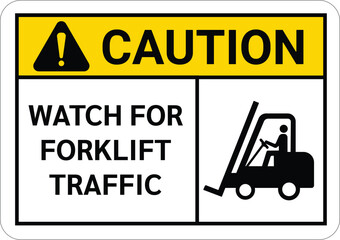The Forklift Traffic caution Sign is a yellow and white rectangular sign with a black forklift icon and text inside.