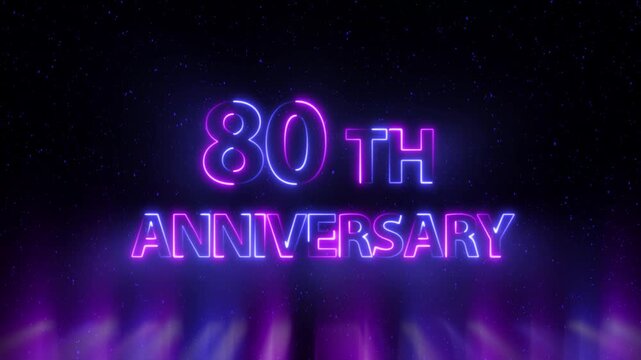 Congratulations on 80th Anniversary 4k video, neon glowing text animation on Luxury background.  Greeting text 80  anniversary Luxury celebration motion animation. neon lighting happy anniversary text