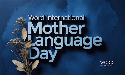 Global observance of linguistic diversity and cultural identity on a textured background with floral elements