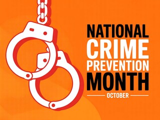 Awareness of national crime prevention month in october with handcuff illustration