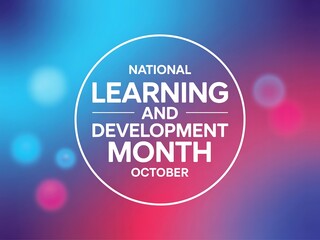 National learning and development month in october for growth and success
