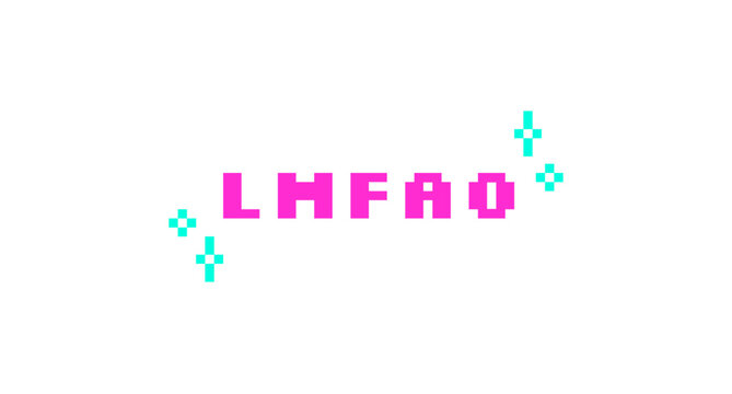 LMFAO pink pixel art social media slang word. Messaging abbreviation. Hilarious funny reaction in gen z conversation. Retro video game 8 bit typography with kawaii sparkles. Silkscreen font used