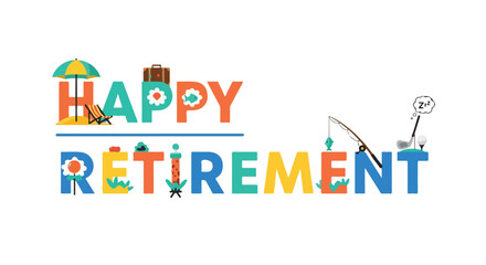 Illustrative depiction of a celebratory 'Happy Retirement' message symbolizing leisure and relaxation post-career filled activities