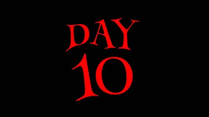 Red Day 10 text on a black background, bold and dramatic design