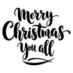 Merry Christmas you all handwritten lettering. Holiday calligraphy with Christian fish symbol