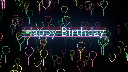Neon "Happy Birthday" sign with colorful flying balloons on black background - Powered by Adobe