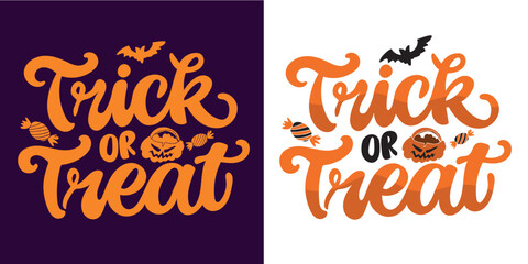 Happy Halloween set - Trick or treat – funny cute  hand drawn doodle lettering label, t-shirt design, mug print, sticker print. 100% hand drawn vector