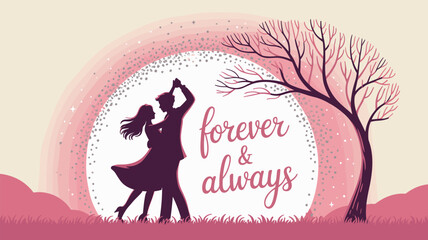 Romantic couple dancing silhouette under moonlight, pink love illustration with tree and text forever & always, Valentine's Day vector art