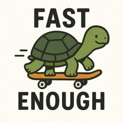 Fast Enough Turtle Illustration