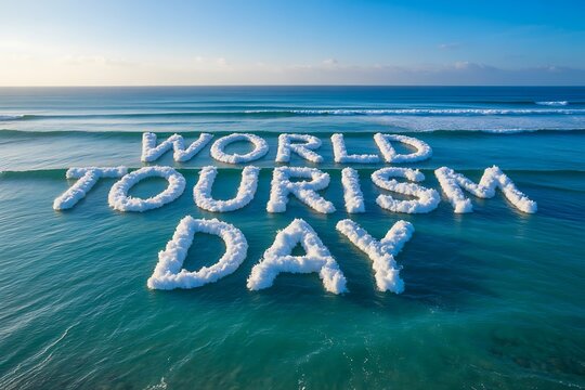 World tourism day celebrated with text on a beautiful ocean beach
