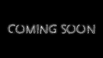 Coming Soon Text Reveal White Glowing Effect Black Background