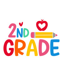 2nd Grade Second Grade back to school typography clip art design on plain white transparent isolated background for card, shirt, hoodie, sweatshirt, apparel, tag, mug, icon, poster or badge