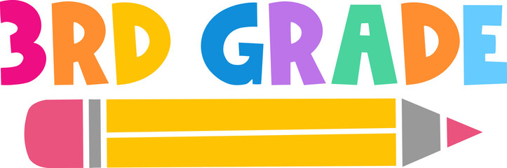 3rd Grade Third Grade typography clip art design on plain white transparent isolated background for card, shirt, hoodie, sweatshirt, apparel, tag, mug, icon, poster or badge