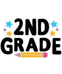2nd Grade Second Grade back to school typography clip art design on plain white transparent isolated background for card, shirt, hoodie, sweatshirt, apparel, tag, mug, icon, poster or badge
