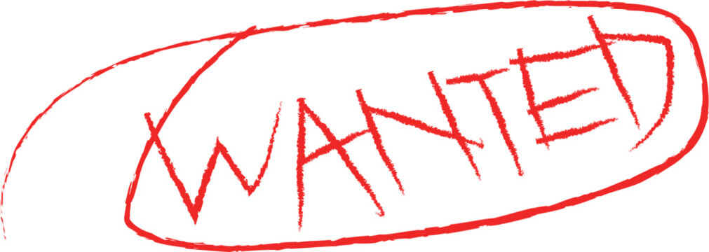 Handwritten wanted sign rustic red oval border creative expressive vector handmade
