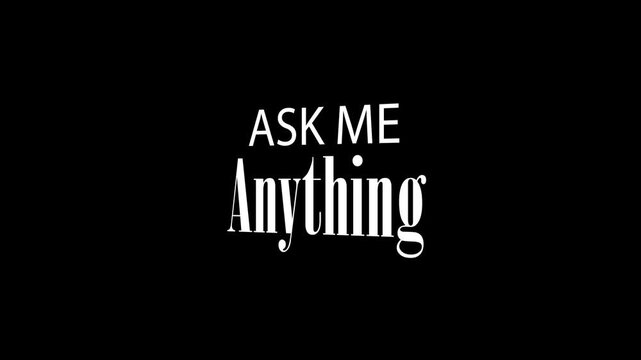 ask me anything sign	