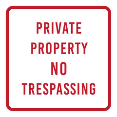 Private Property No Trespassing Sign Vector Illustration