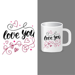 Love themed mug design featuring hearts, floral elements, and elegant typography. Ideal for Valentine’s Day, anniversaries, couple gifts, and print on demand merchandise.