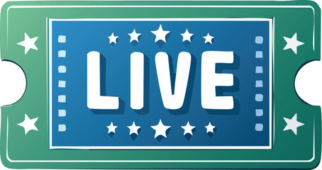 A green and blue ticket stub announces a live event.