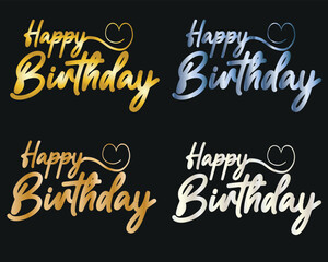 Happy Birthday Luxury Vector Typography, Elegant Calligraphy Greeting, Gold and Silver Set