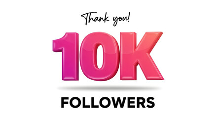 The image shows a thank you message for reaching 10K followers. The text "Thank you! 10K FOLLOWERS" is displayed in a celebratory and visually appealing style.

