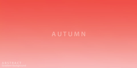 Autumn gradient background with soft red and pink tones, abstract design, minimal style, calm and modern seasonal concept