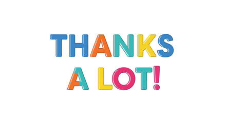 Expressing sincere appreciation with vibrant, playful typography illustration on clean background providing gratitude sentiment