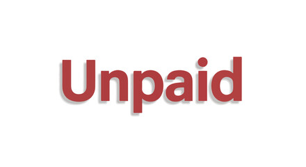 Fototapeta premium Red 'Unpaid' Text Symbolizes Financial Obligations and Economic Status Illustrating Debt Situations And Fiscal Urgency